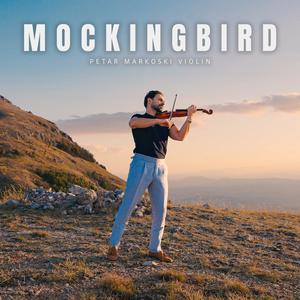 Mockingbird (Violin Version)