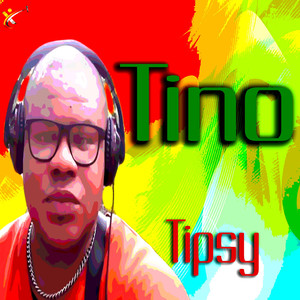 Tipsy-Tino
