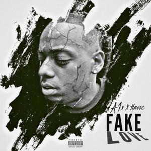 Fake Love (feat. X Havoc) [Explicit]