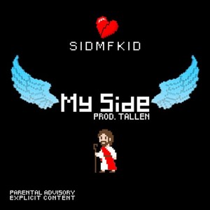 My Side (Explicit)