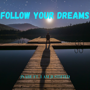 Follow Your Dreams