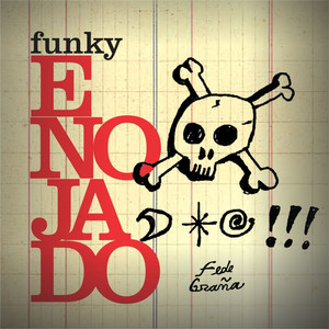 Funky enojado (Explicit)