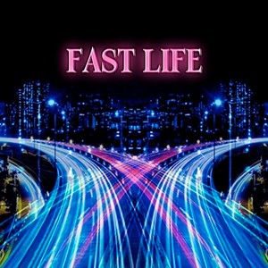 Fast Life (feat. TwoFive & SoSelfMade Guapp) (Explicit)
