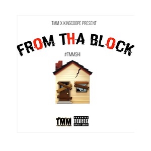 From tha Block (Explicit)