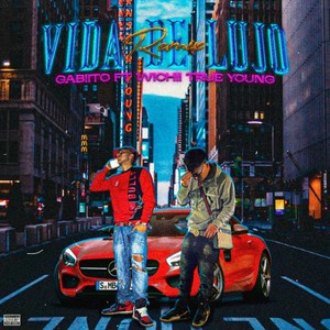 Vida de Lujo (Remix|Explicit)