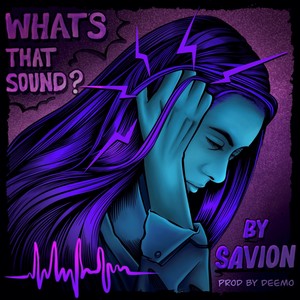 What's That Sound? (Explicit)