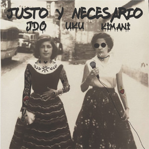 JUSTO Y NECESARIO
