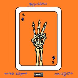 Blue Nose (feat. Avantdakidd) (Explicit)