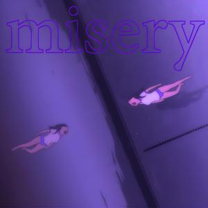 misery