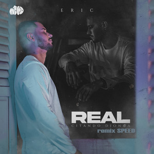 Real (Citando Djonga) (Speed Up) [Explicit]