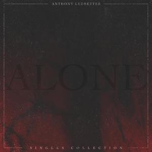 Alone (feat. Weston B. & Brian Muehlher) [Explicit]