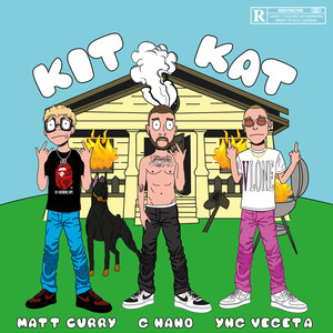 Kit Kat (Explicit)