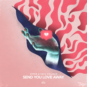 Send Your Love Away