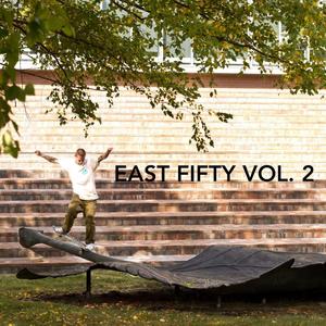 East Fifty, Vol. 2