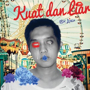 Kuat Dan Liar