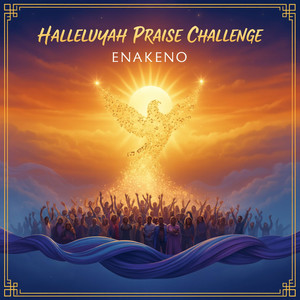 Halleluyah Praise Challenge