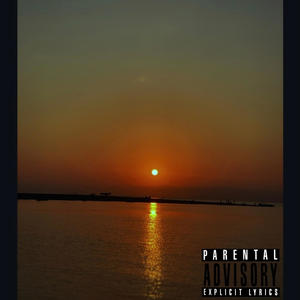 Sunrise and Sunsets (Explicit)