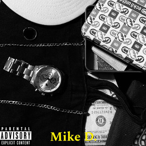 MIKE D (Explicit)