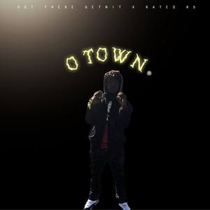 O TOWN (Explicit)