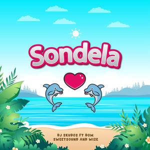 SONDELLA (feat. DOM, SWEETSOUND & WIZE)