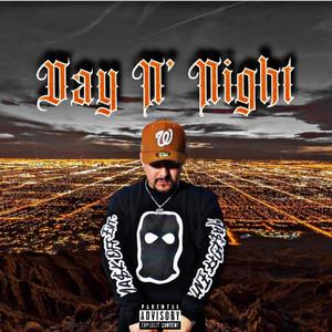 Day N' Night (Explicit)