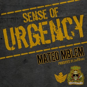 Sense of Urgency (Explicit)