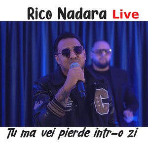 Tu ma vei pierde intr-o zi (Live)