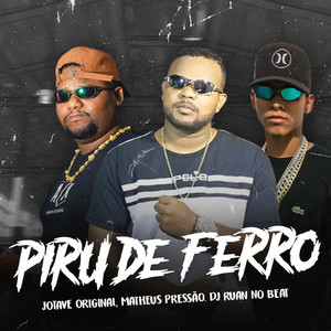 Piru de Ferro (Explicit)