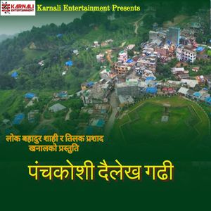 Pancha Kosi Dailekh Gadi