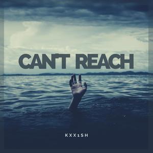 Can't Reach