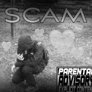 Scam (Explicit)