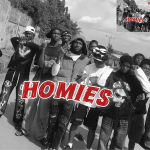 Homies (Explicit)