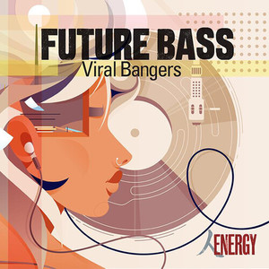 FUTURE BASS - Viral Bangers