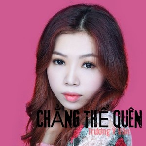 Chẳng Thể Quên