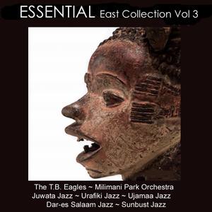The Essential East African Collection Vol 3