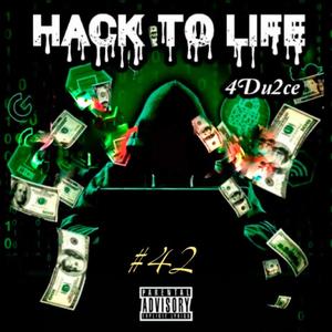 Hack To Life (Explicit)