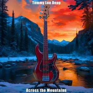 Across the Mountains - Bass Guitar Instrumental