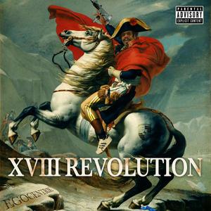 18 eme Revolution (Explicit)