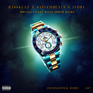 24/7 (International Remix|Explicit)