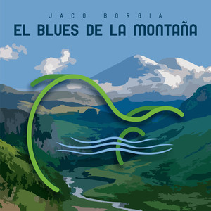 El Blues de la Montaña