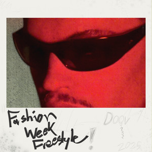 Fashion Week Freestyle (Explicit)