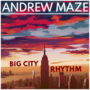 Big City Rhythm (Cinematika Series)