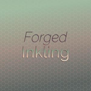 Forged Inkling