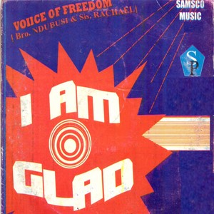 I Am Glad