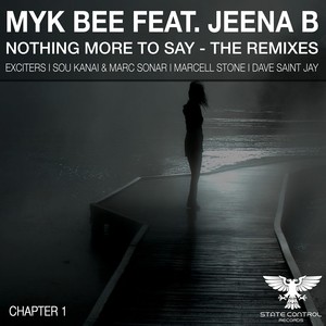 Nothing More To Say (The Remixes Chapter 1)