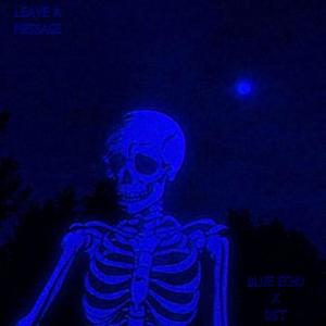 Leave A Message (feat. D$M) [Explicit]