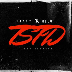 TSTD (feat. Melo) [Remix] [Explicit]