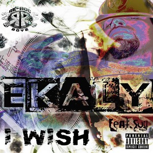 I Wish (feat. Sug) [Explicit]