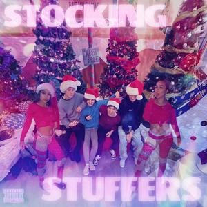 The Stocking Stuffers (Explicit)