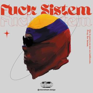 **** Sistem (feat. Koddy, Vxgeveg & Blvck Ac) (Explicit)